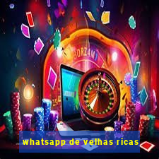 whatsapp de velhas ricas